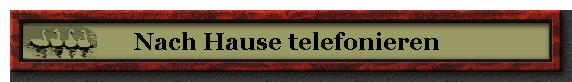 Nach Hause telefonieren